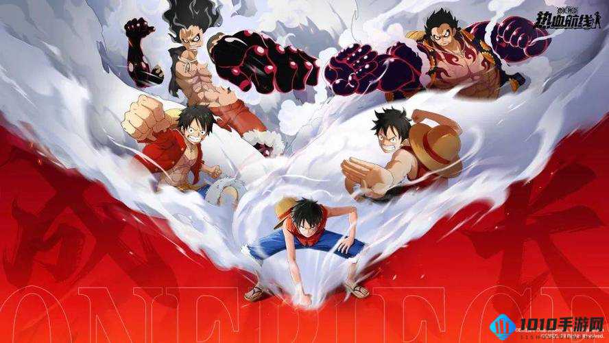 航海王最新动态揭秘,热血冒险的海洋时代新征程